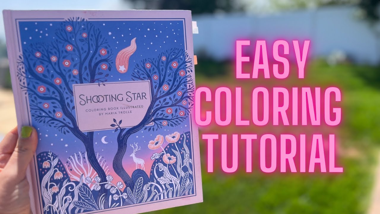 Easy Coloring Tutorial - in Shooting Star / Adult Coloring