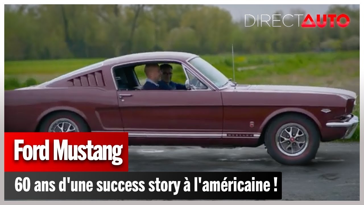 Événement - Ford Mustang : 60 ans d'une success story à l'américaine !