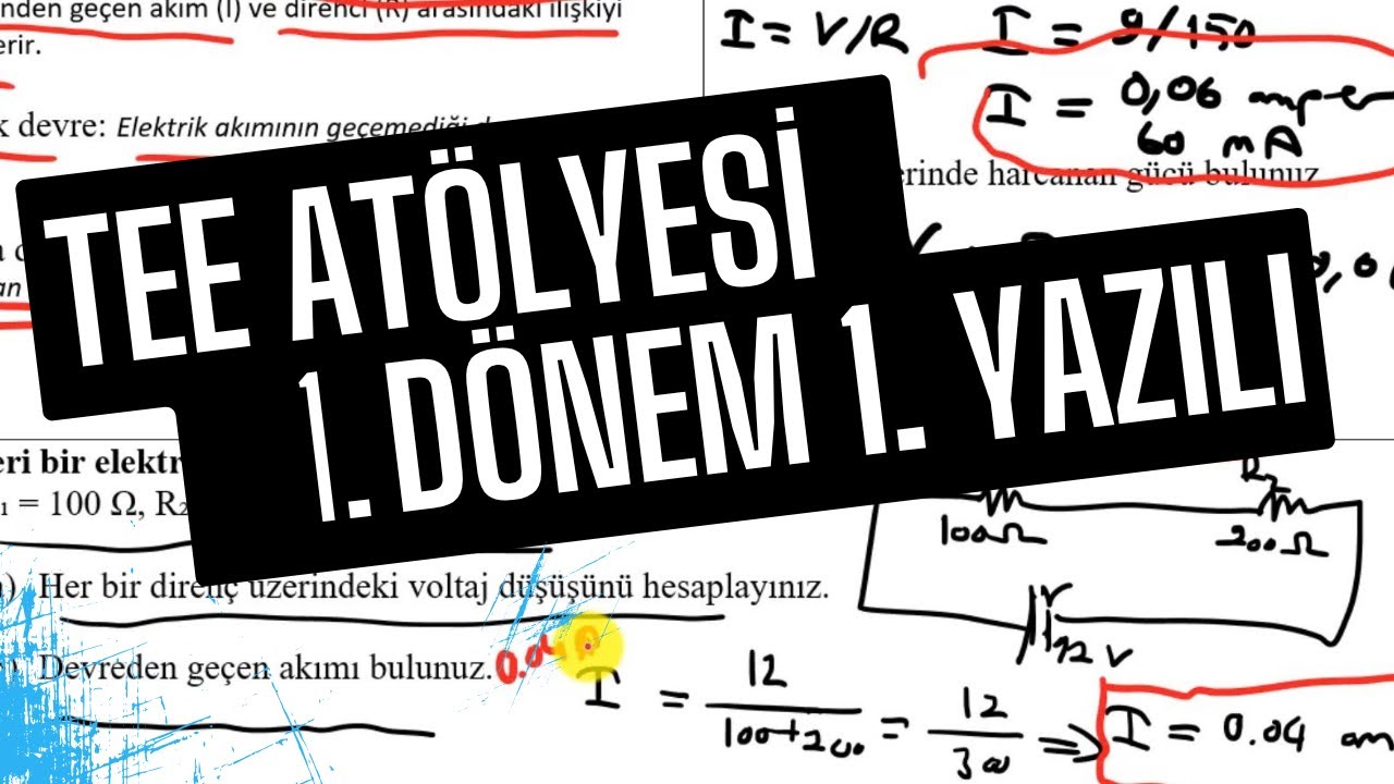 Temel Elektrik-Elektronik Atölyesi 1. Dönem 1. Yazılı Sınav Soruları ve Cevapları (2025)