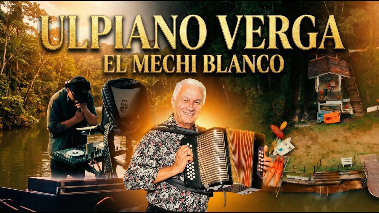 #TIPICO #MIX2025 #2026 ULPIANO VERGARA MIX VOL 1EL  MECHI BLANCO BY #DJCOCHOSTYLE #DICIEMBRE2025 
