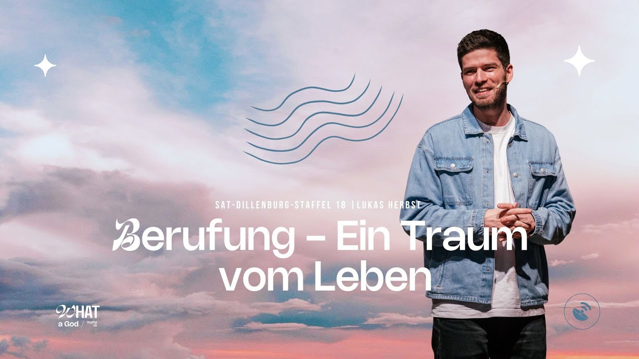 Ein Traum vom Leben | Berufung | Lukas Herbst