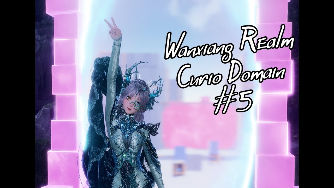 Wanxiang Realm - Curio Domain #5 - Infinity Nikki