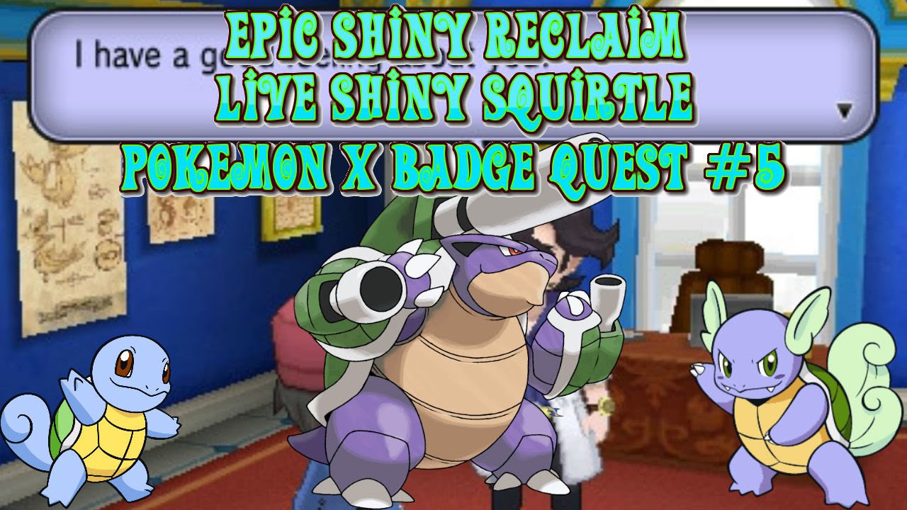 (Epic Reclaim) Live Shiny Squirtle on Pokemon X From Sycamore After Only 308 Soft Resets (BQ#5)