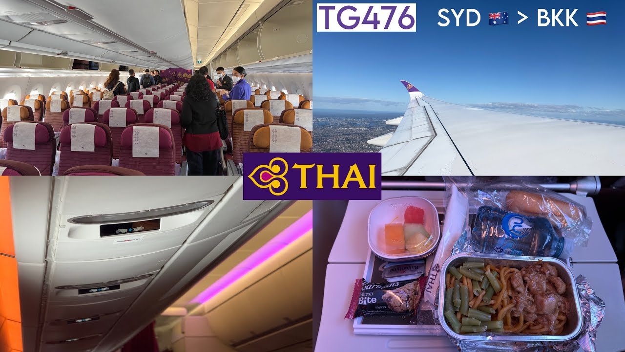Thai Airways | Flight TG476 SYD - BKK on Airbus A350-900