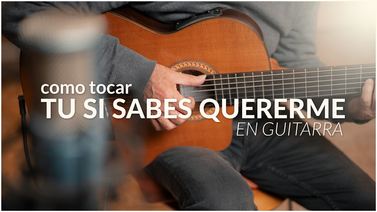 Como tocar TU SI SABES QUERERME en Guitarra | Natalia Lafourcade tutorial