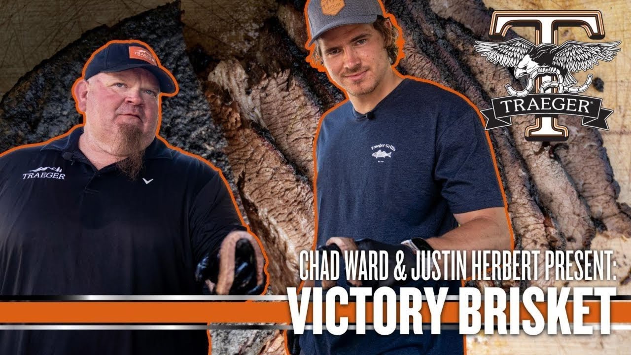 Game Day Brisket - Traeger's Chad Ward Teams Up with Chargers QB Justin Herbert