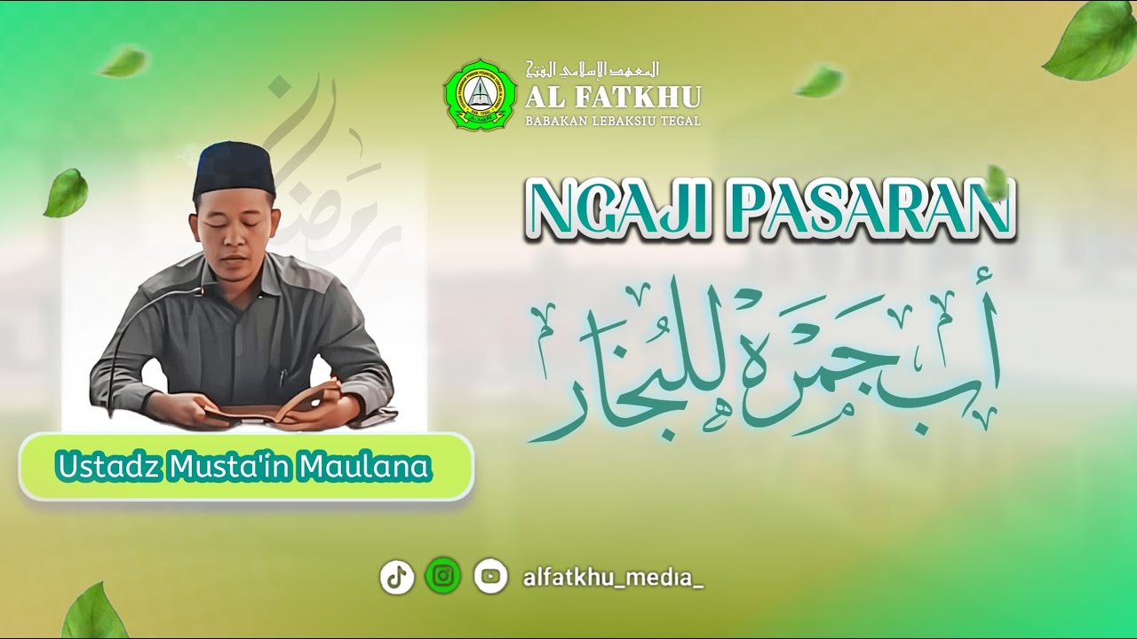 NGAJI PASARAN KITAB ABI JAMROH PONPES TERPADU AL FATKHU 10 RAMADHAN 1447H.