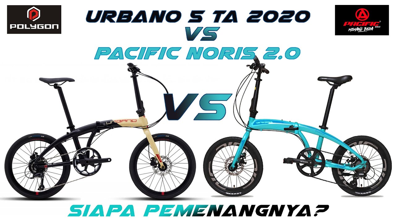 POLYGON URBANO 5.0 VS PACIFIC NORIS 2.0 | WAJIB TONTON SEBELUM BELI
