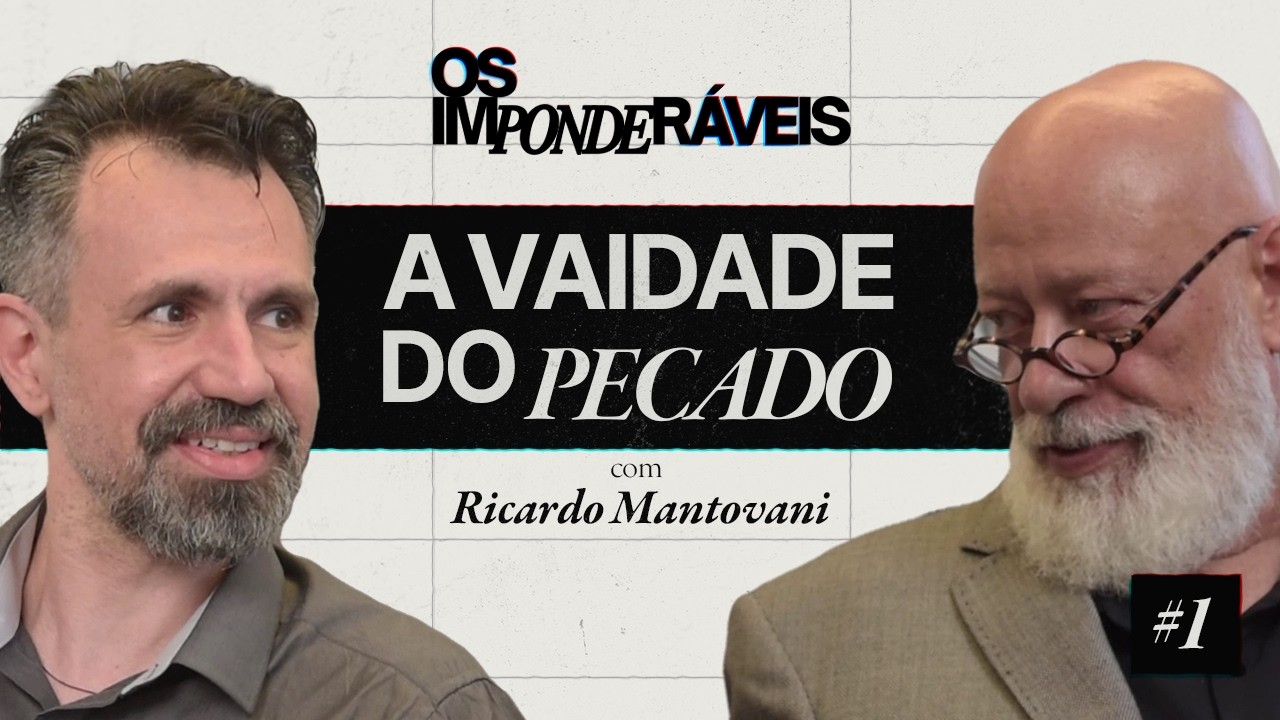 A VAIDADE DO PECADO | #1 OS IMPONDER&Aacute;VEIS