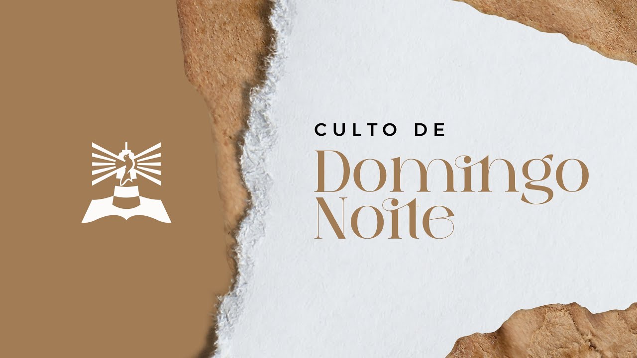 🔴 AO VIVO | CULTO DOMINGO NOITE | 25.01.2026