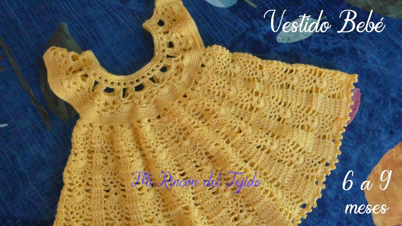 Vestido Bebe Crochet Amarillo 6 a 9 meses Facil Tutorial Paso a Paso. Parte 1 de 2