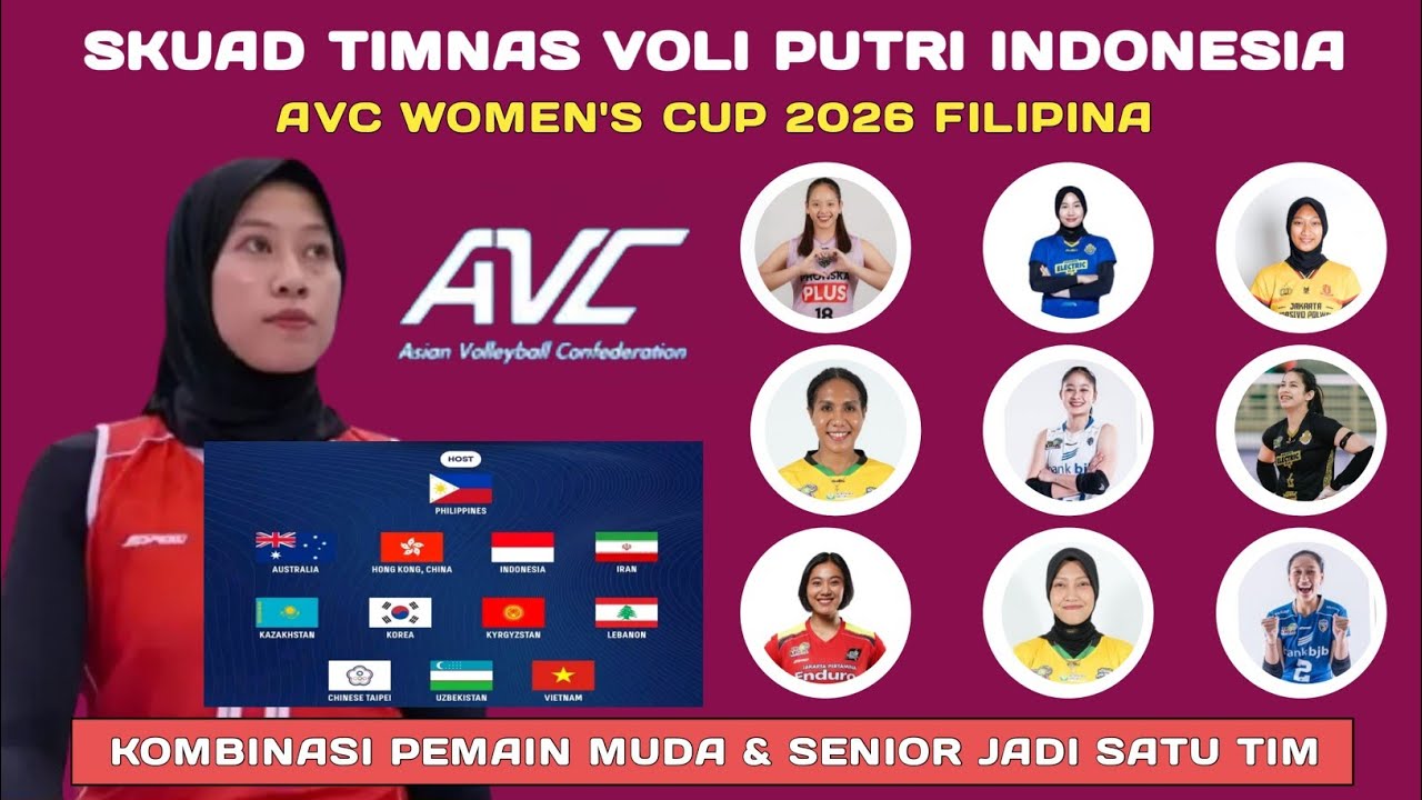 TERBARU ! DAFTAR PEMAIN TIMNAS VOLI PUTRI 2026 - AVC WOMEN'S CUP 2026