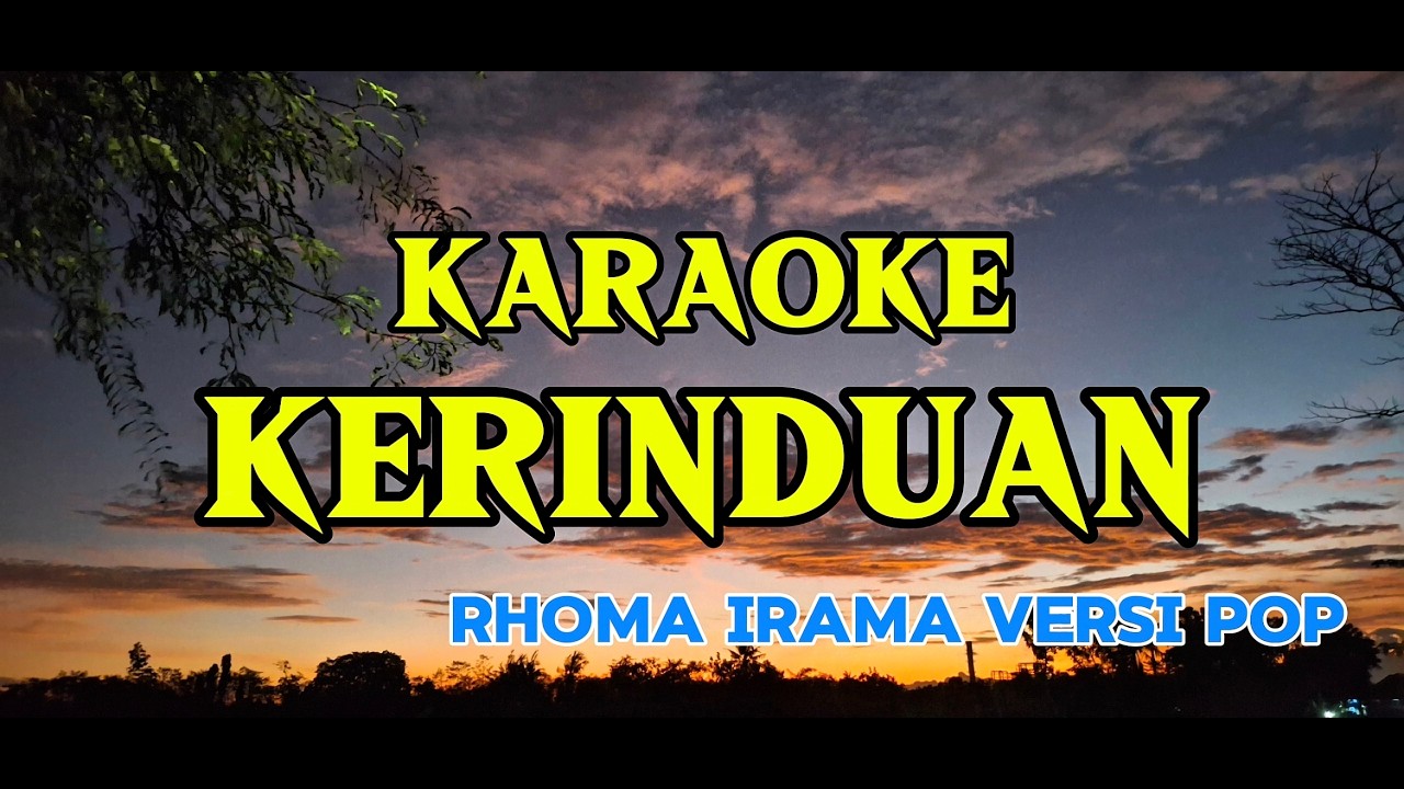 KERINDUAN - KARAOKE VERSI POP | NADA D KARAOKE VERSI POP