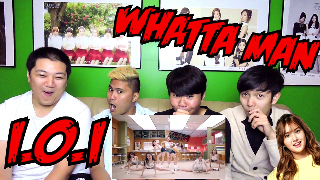 I.O.I - WHATTA MAN MV REACTION (FUNNY FANBOYS)