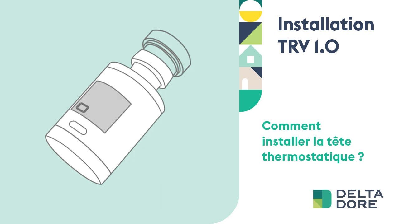 Comment installer la tête thermostatique TRV 1.0 de Delta Dore ?