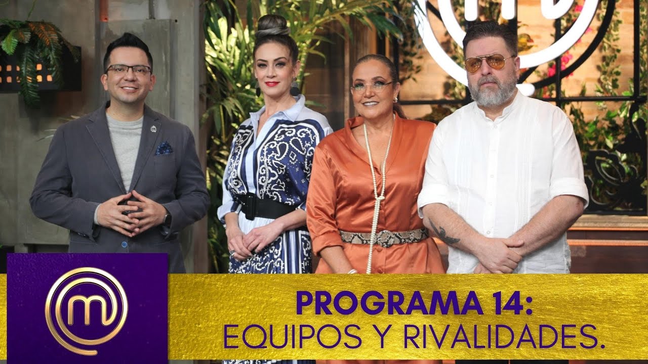Los 9 mejores de la temporada se disputan su lugar.| Programa 14, completo | MasterChef M&eacute;xico