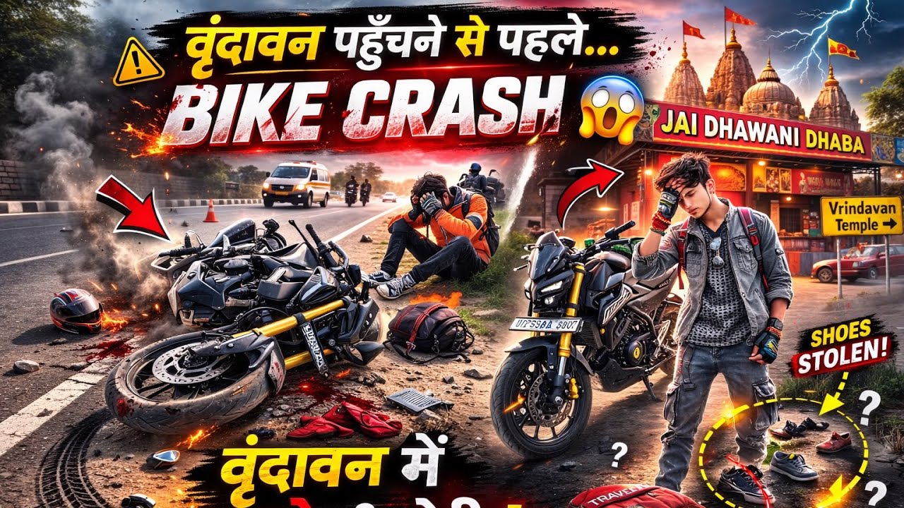 Vrindavan Ride Gone Wrong 😭 | Bike Crash + Shoes Stolen!😢