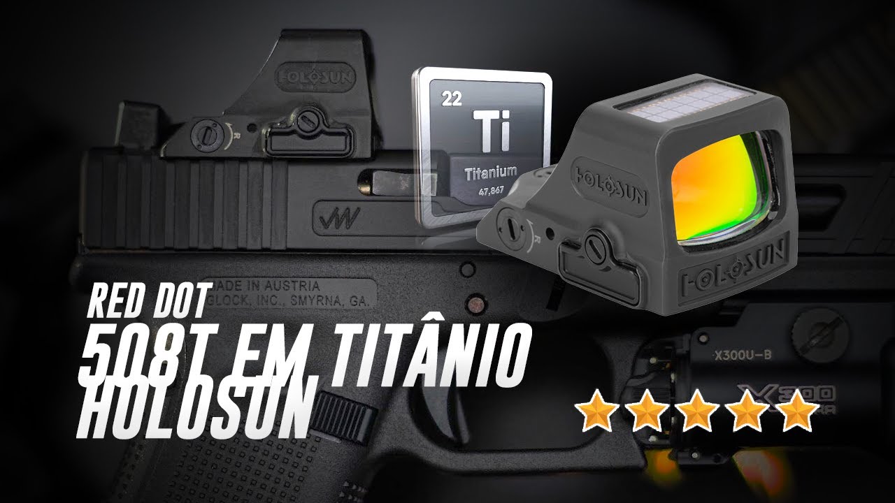 Holosun 508T feito em Titânio um super Red dot para pistolas