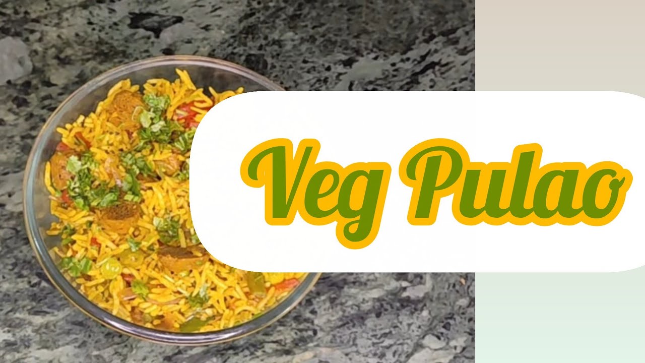 वेज पुलाव बनाने का आसान तरीका | Veg Pulao Recipe😋😋