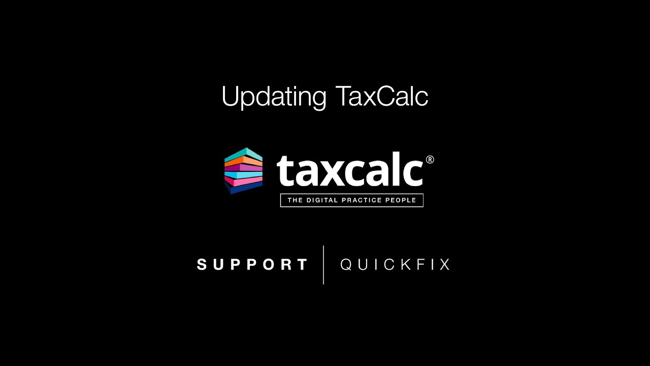 TaxCalc Support - Updating TaxCalc