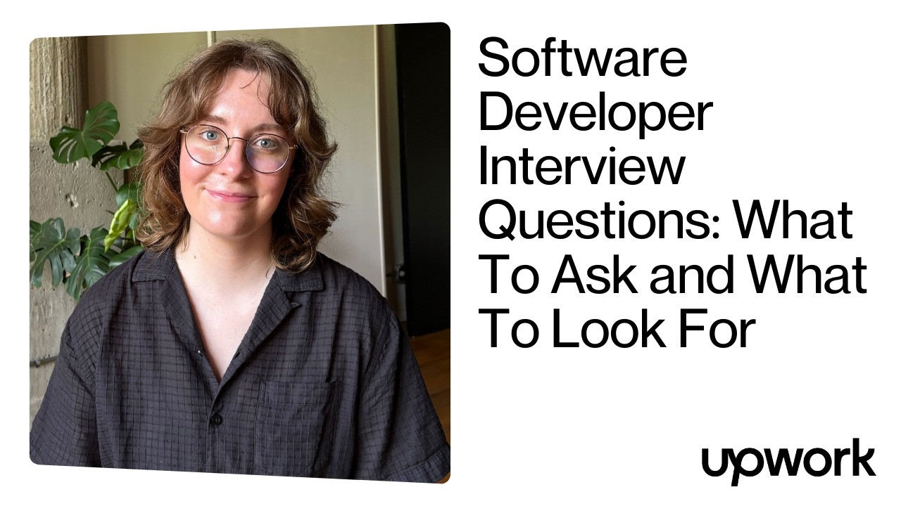 Software Developer Interview Questions: What To Ask and What To Look For