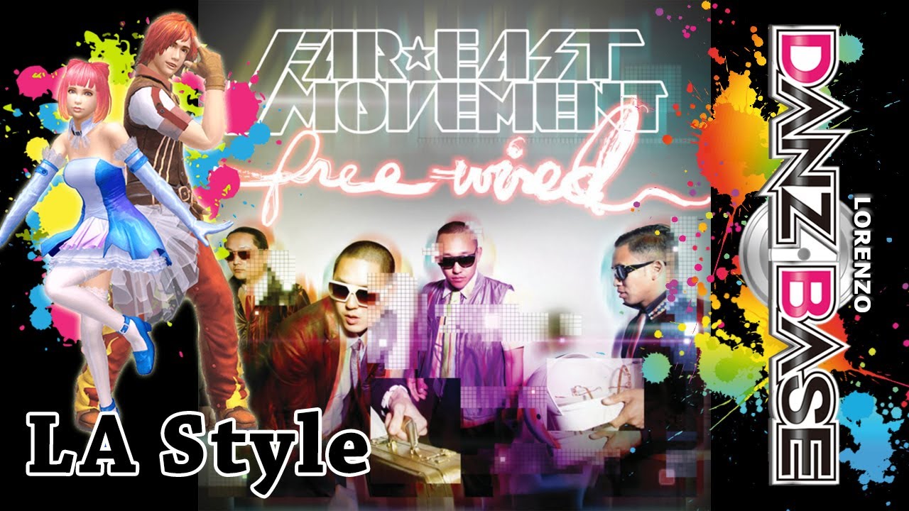Far East Movement - Like A G6 (LA Style) (HARD) - Danz Base