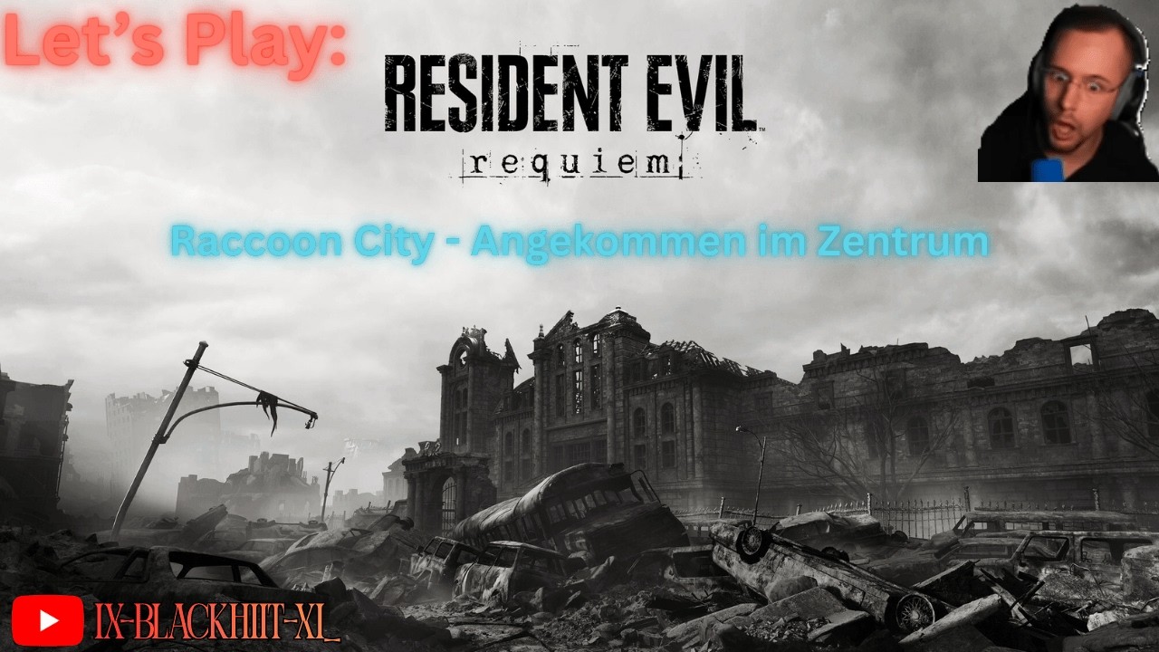 Let's Play Resident Evil: Requiem #6 Raccoon City - Angekommen im Zentrum