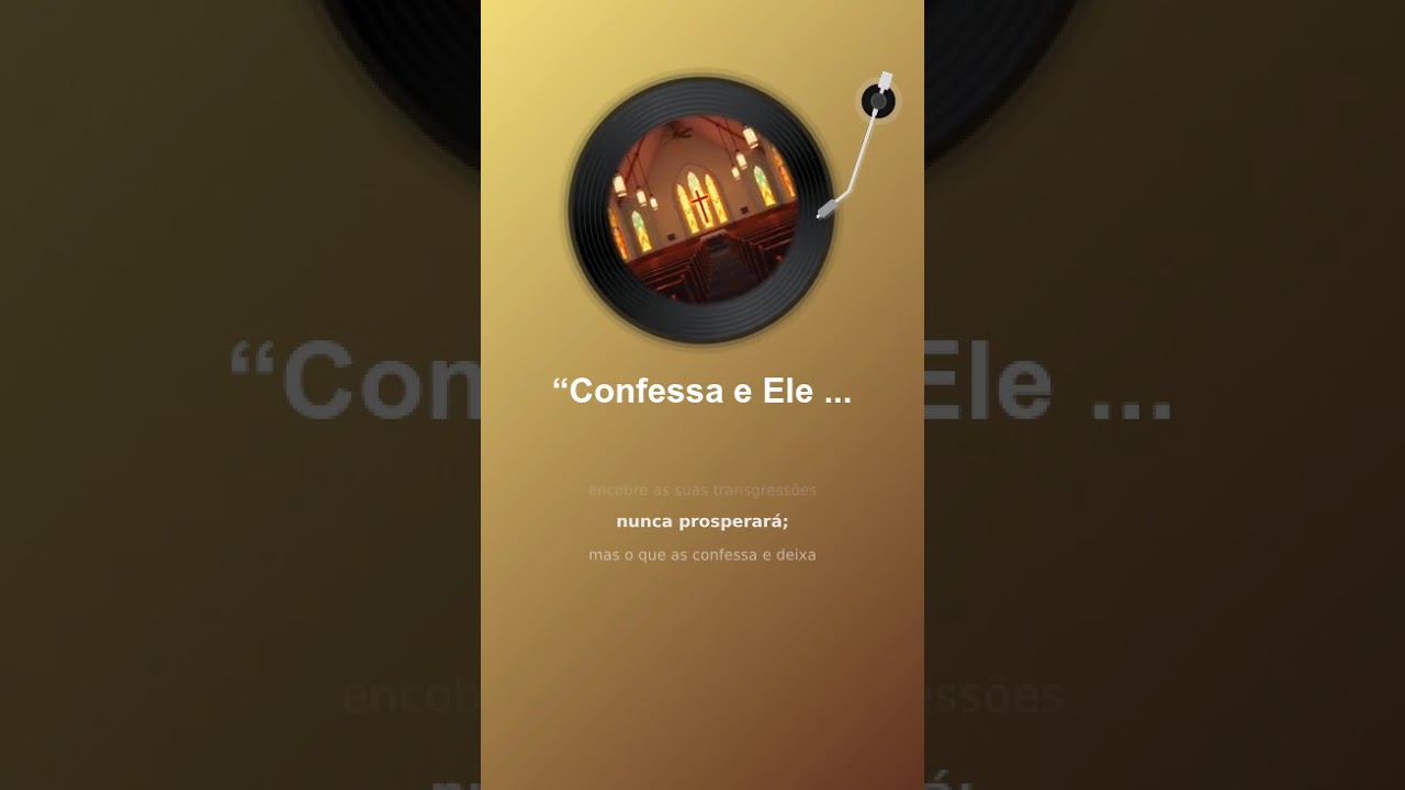 “Confessa e Ele é Fiel”