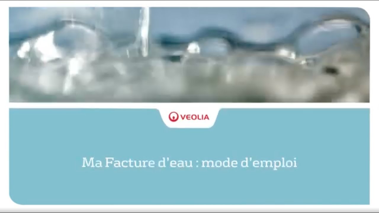 Ma facture d'eau, mode d'emploi