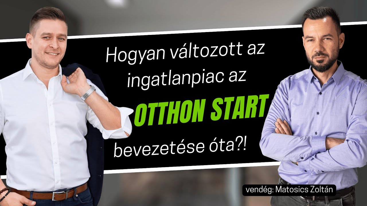 Hogyan változott az ingatlanpiac az OTTHON START  bevezetése óta?!