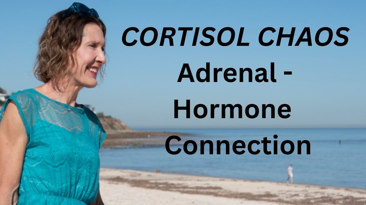 The Cortisol - Adrenal - Hormone connection in Perimenopause and Menopause