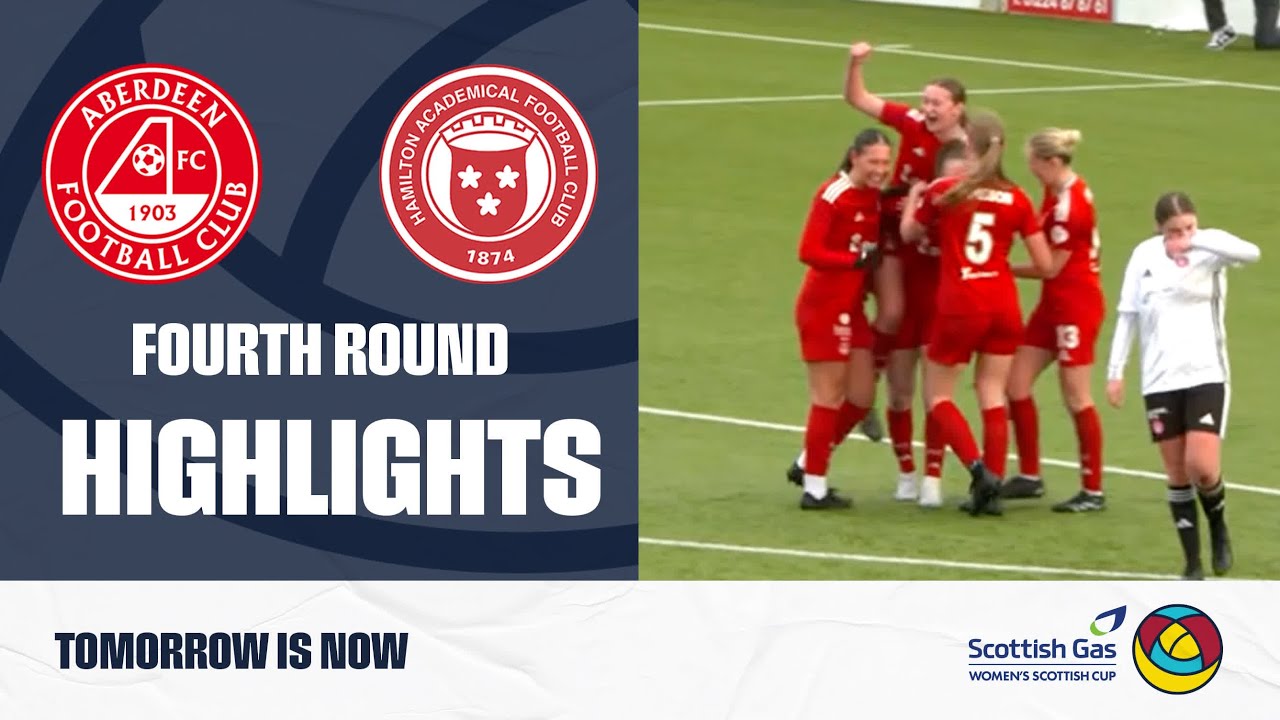 Aberdeen 3-0 Hamilton Academical |Scottish Gas Women's Scottish Cup