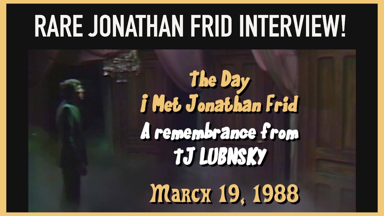 1988 Jonathan Frid Interview - Barnabas Collins - Dark Shadows - Interview conducted by TJ Lubinsky