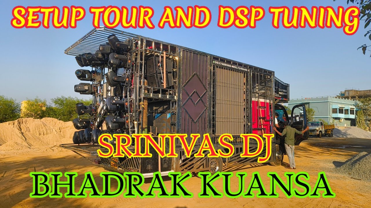 Setup Tour And Dsp Tuning of Shrinivas Dj Bhadrak For Tuning your dj Call us 7873694072