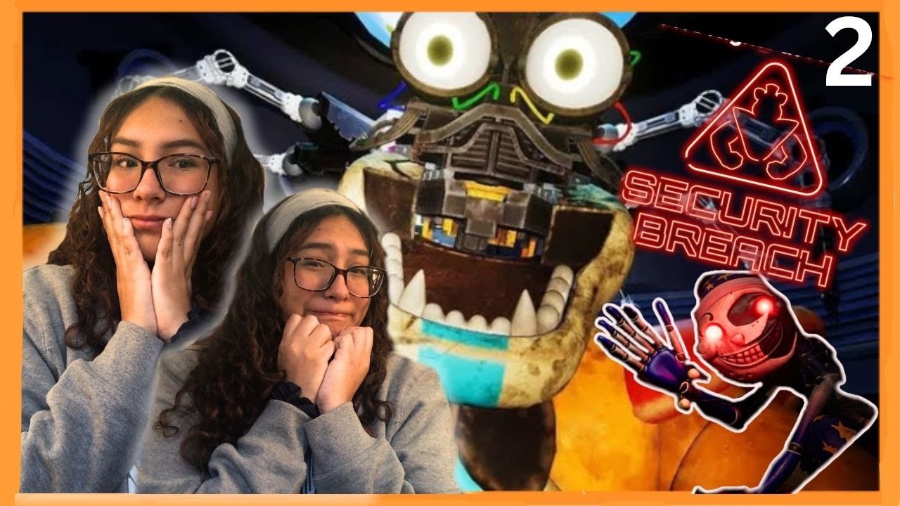 IZZY plays Five Nights at Freddy's: Security Breach pt. 2