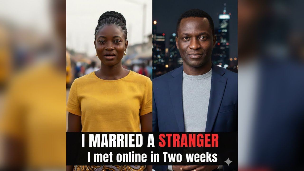 I married a stranger I met online in two weeks 