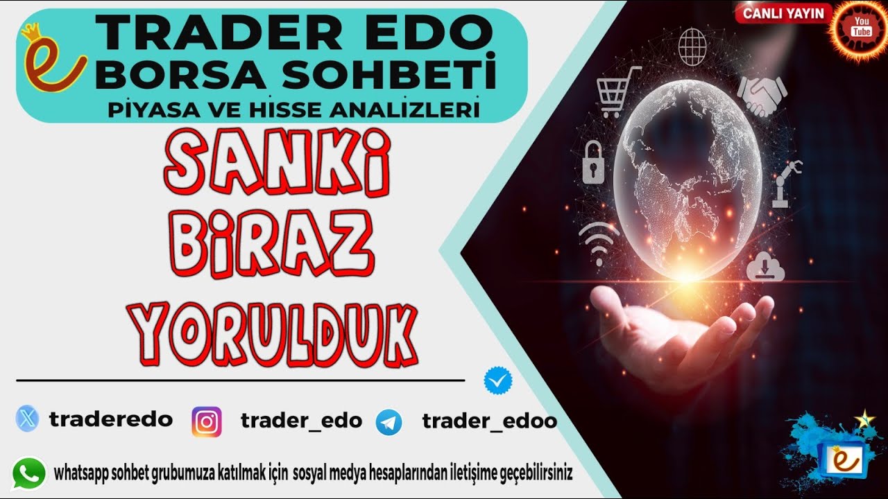 Borsa Sohbeti - Borsada Yorgunluk Belirtileri  | 