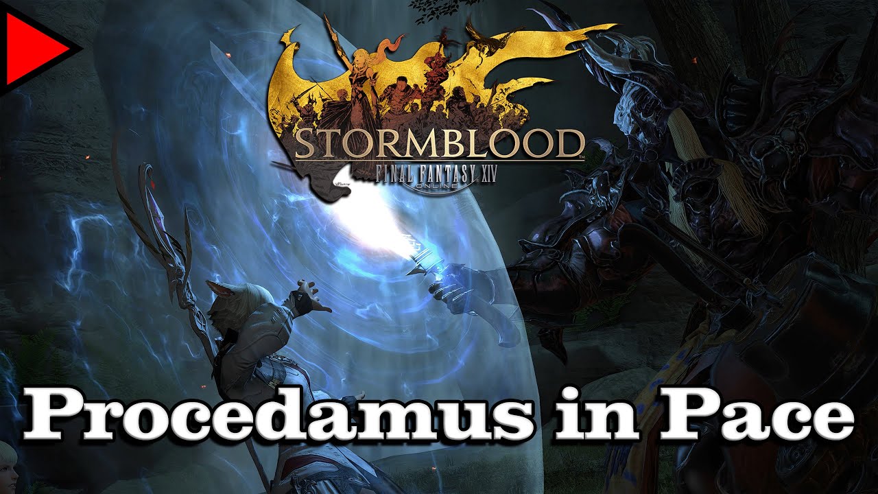 🎼 Procedamus in Pace (𝐄𝐱𝐭𝐞𝐧𝐝𝐞𝐝) 🎼 - Final Fantasy XIV