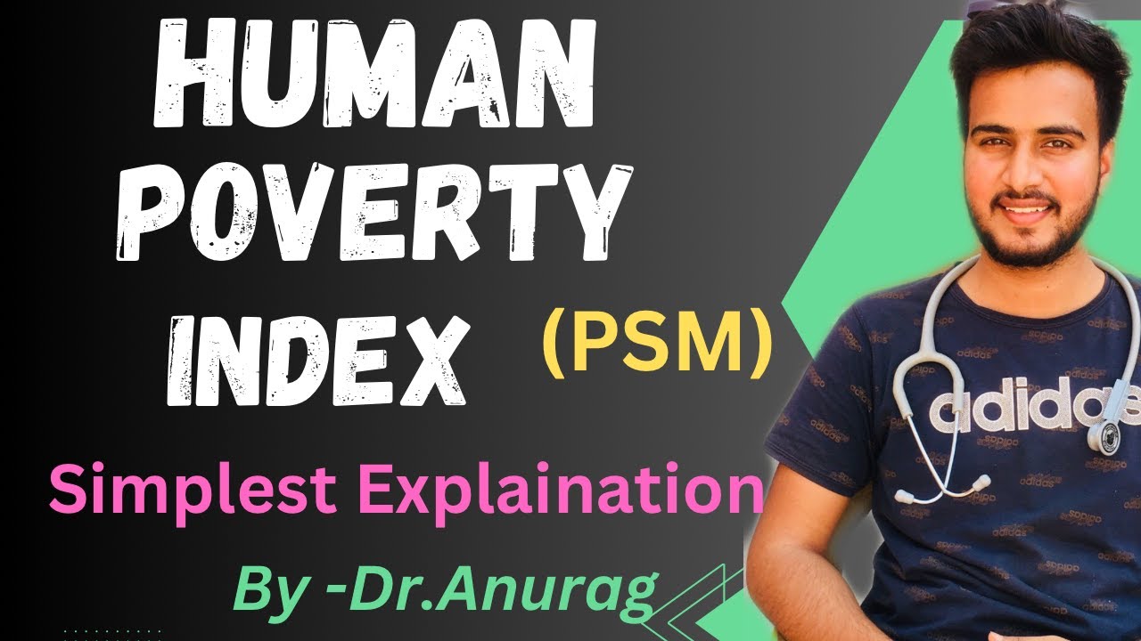 Human Poverty Index//PSM Lectures//HPI