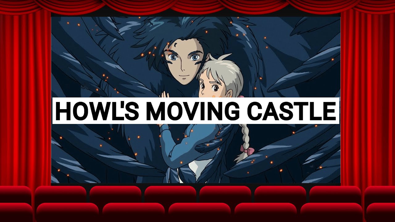 Howl's Moving Castle - PODCAST