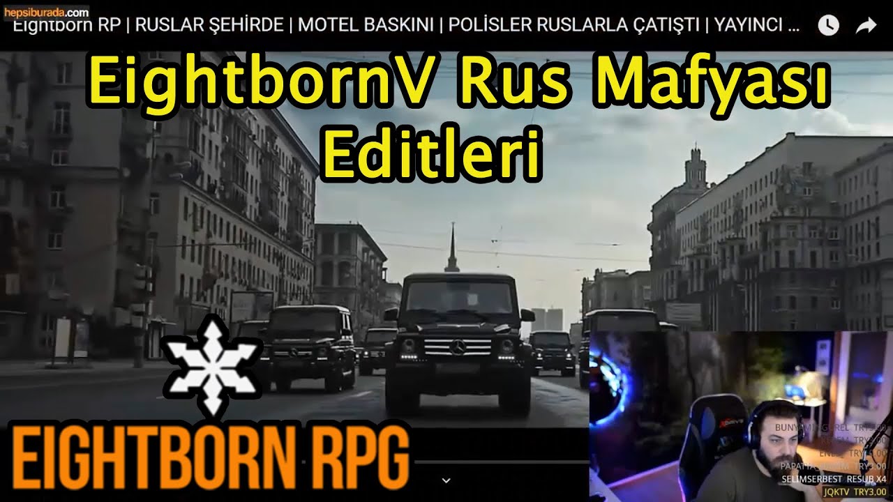 Elraenn Rus Mafya Editleri İzliyor - Paintterk Yayına Gelip Videoları İzliyor - EightbornV Elraenn