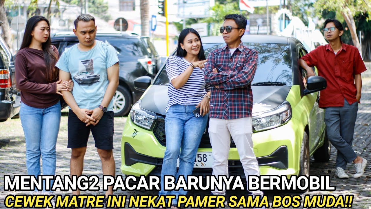 MENTANG2 PACAR BARUNYA NAIK MOBIL MEWAH CEWEK MATRE INI NEKAT PAMER & MENGHINA BOS MUDA PALING TAJIR