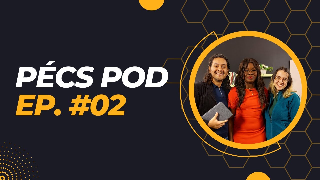 Management and Leadership: Interview with Aju Onyemowo | Pécs Pod - 2nd episode