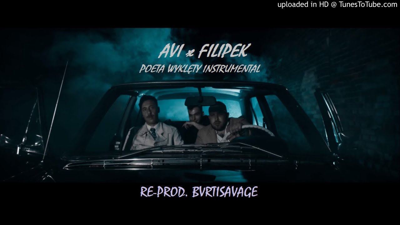 Avi x Filipek - Poeta Wyklęty INSTRUMENTAL (re-prod. BVRTISAVAGE)