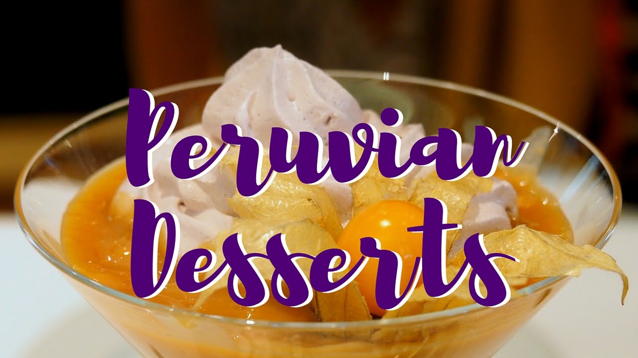 Our Favorite Peruvian Desserts in Lima, Peru