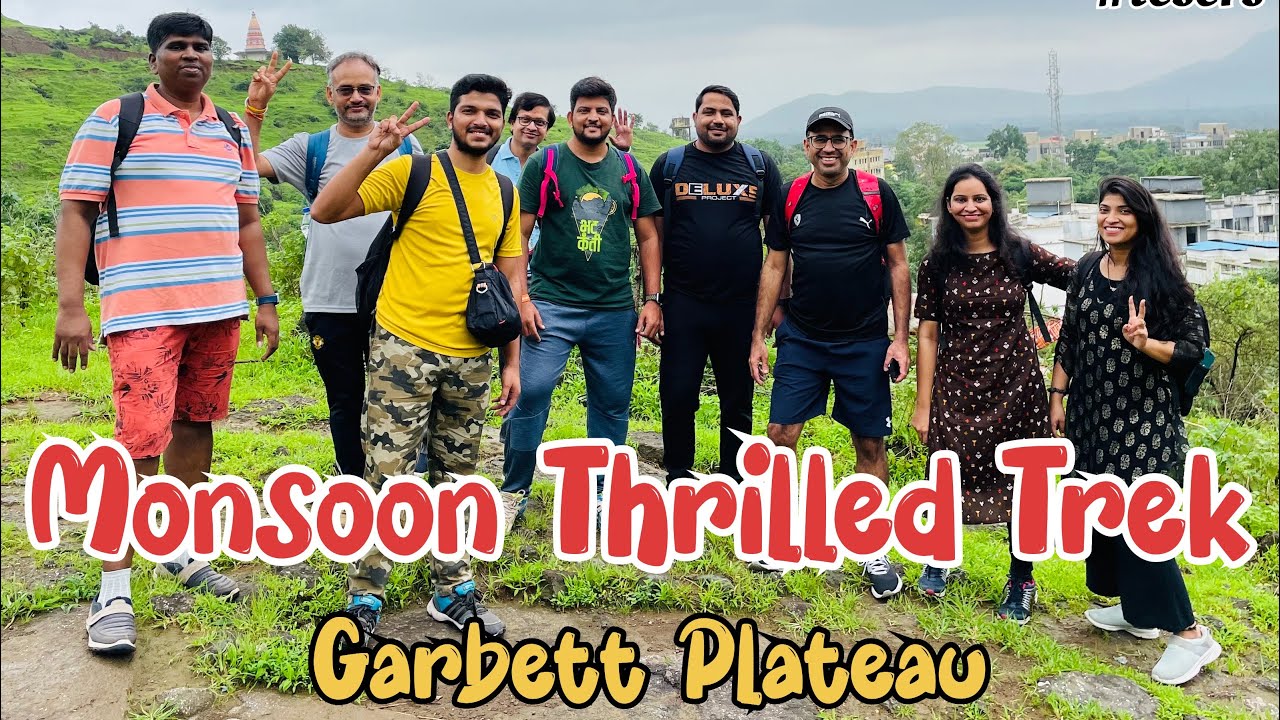 Conquering the Monsoon: Garbett Plateau Trek Adventure