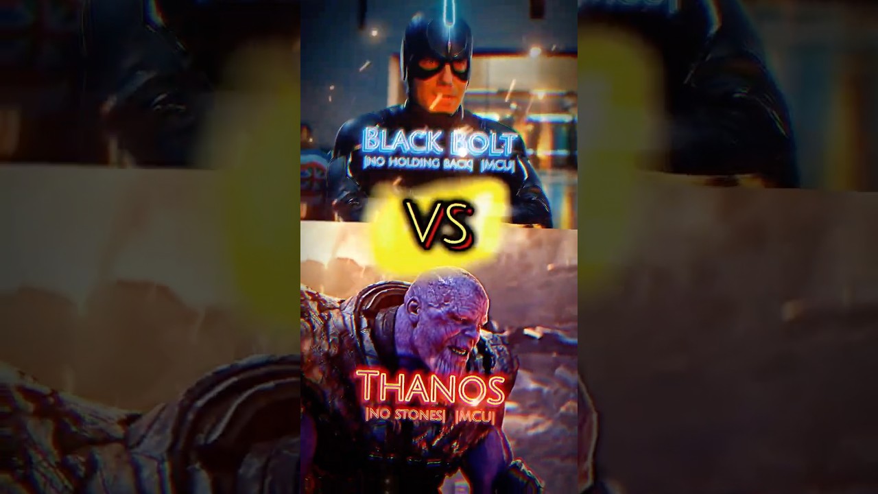 Black Bolt vs Thanos