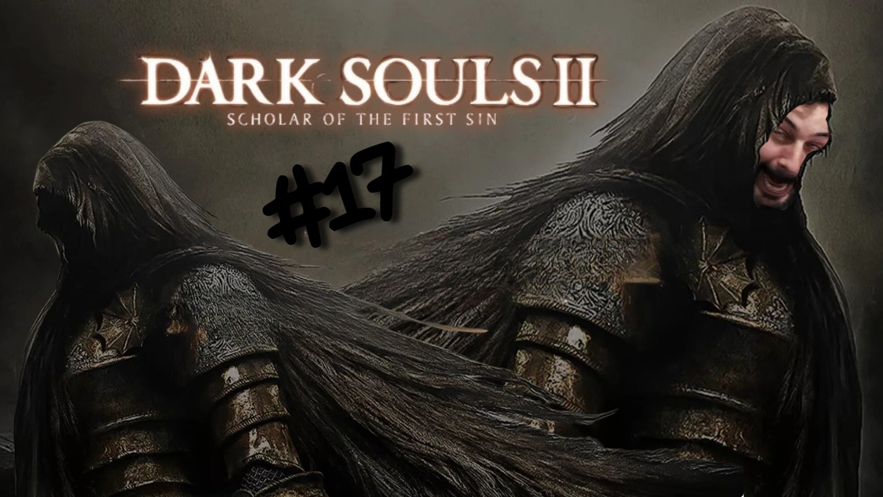 #17 LORD GEDY JOGANDO DARK SOULS 2