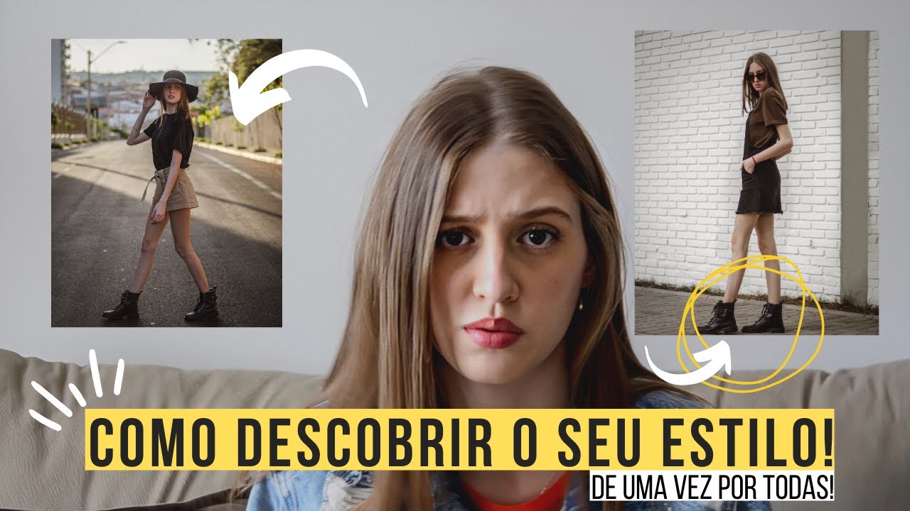 Como descobrir o seu estilo de uma vez por todas!