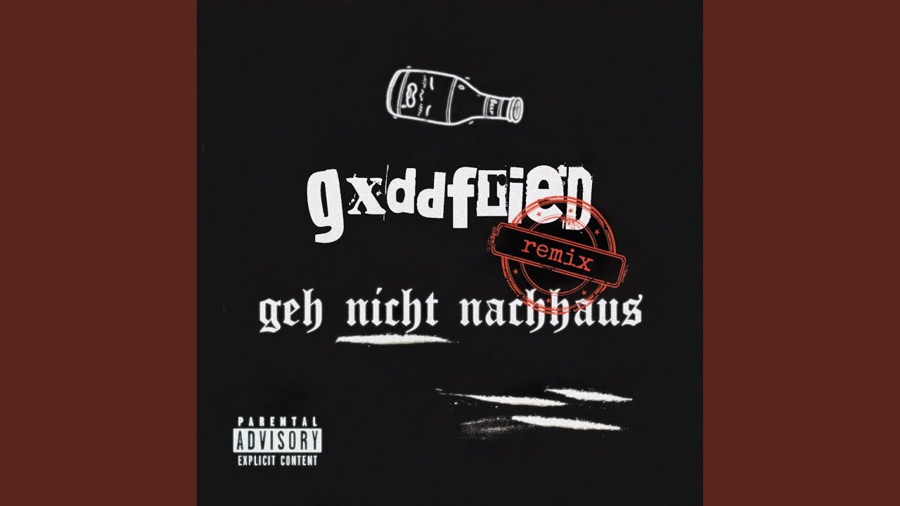 geh nicht nachhaus (Hardcore Punk Remix)